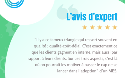 [Tribune d’expert] – MES : pilier de l’excellence qualité et de la performance industrielle